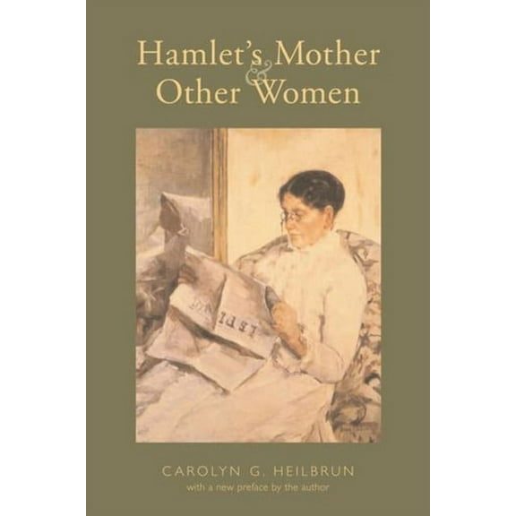 Gender and Culture Hamlet's Mother and Other Women, (Hardcover)