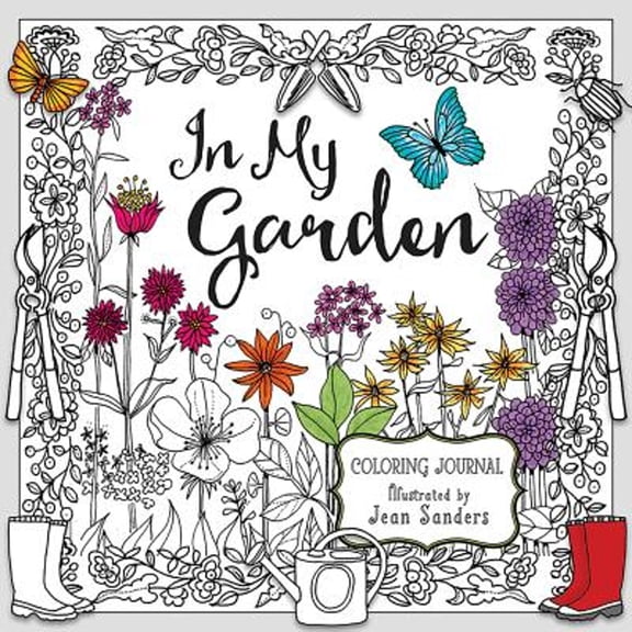 In My Garden: A Coloring Journal