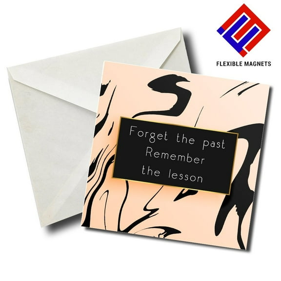 Forget The Past Remember The Lesson Gift Magnet Inspirational Quote Magnet for refrigerator. Great Gift! By Flexible Magnets