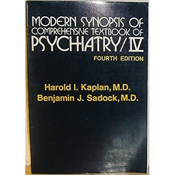 Pre-Owned Modern Synopsis of Comprehensive Textbook of Psychiatry IV (Paperback) 9780683045130