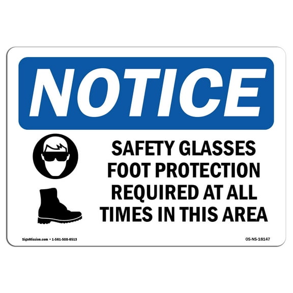 OSHA Notice Sign - Safety Glasses & Foot Protection | Plastic Sign | Protect Your Business, Construction Site, Warehouse & Shop Area |  Made in the USA