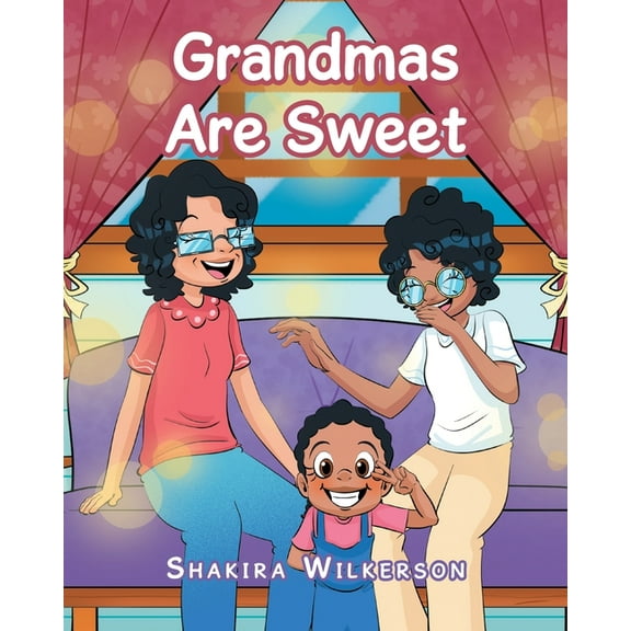 Grandmas Are Sweet, (Paperback)