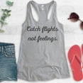 thumbnail image 2 of Catch Flights Not Feelings Tank Top, Ladies Racerback Tank Top, Funny Ladies Tank, Cute Womens Tank, Heather Gray, XX-Large, 2 of 3