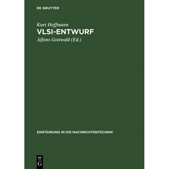Einführung in Die Nachrichtentechnik VLSI-Entwurf, (Hardcover)