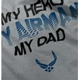 thumbnail image 5 of US Air Force My Hero Airman My Dad Toddler Boy Girl T Shirt Infant Toddler Brisco Brands 4T, 5 of 6