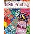 thumbnail image 3 of Gelli Printing: Printing Without a Press on Paper and Fabric Using the Gelli(R) Plate (Design Originals) 32 Beginner-Friendly Step-by-Step Projects, plus Techniques & Inspiration for Gelatin Printing, 3 of 4