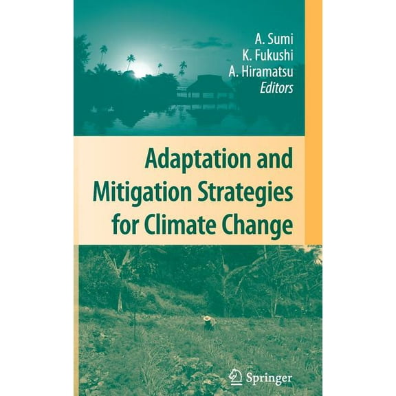 Adaptation and Mitigation Strategies for Climate Change, (Hardcover)