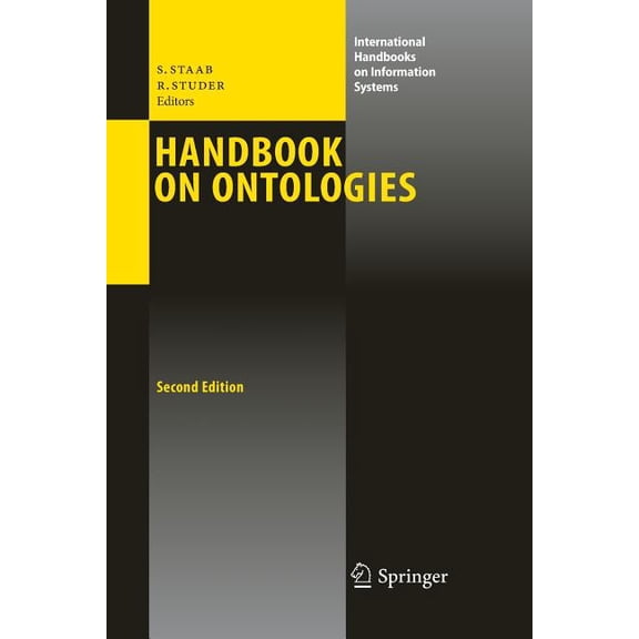 International Handbooks on Information S Handbook on Ontologies, (Paperback)