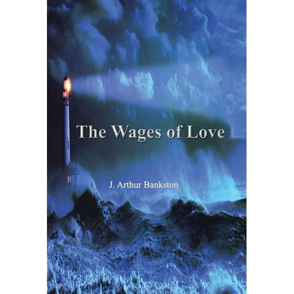 The Wages of Love (Hardcover)
