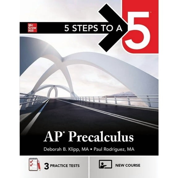 5 Steps to a 5: AP Precalculus 2026: Practice AP Tests   AP Content Review   Digital Resources, (Paperback)