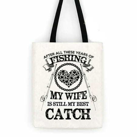 Wife Is My Best Catch Cotton Canvas Tote Carry All Day