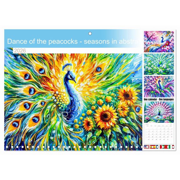 Dance of the peacocks - seasons in abstract elegance (Monthly Wall Calendar 2026 11.7 x 16.5 (open)), CALVENDO 14 Month Calendar