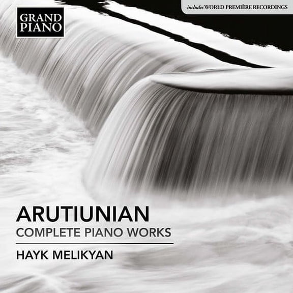 Arutiunian / Melikyan - Alexander Arutiunian: Complete Piano Works - Music & Performance - CD