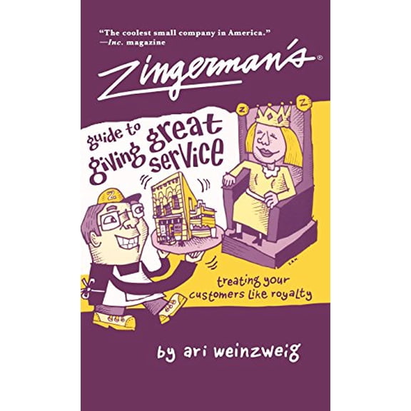 Pre-Owned Zingerman's Guide to Giving Great Service (Hardcover) 1401301436 9781401301439