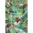 thumbnail image 1 of ANIMALES INVISIBLES. MITO, VIDA Y EXTINCION (INCLUYE MAPA) NORDICA Pasta Dura, 1 of 2