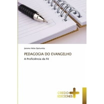 Pedagogia Do Evangelho, (Paperback)