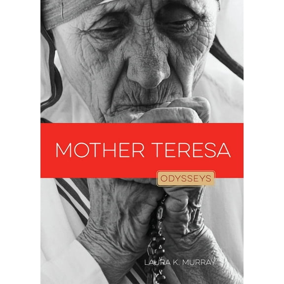 Odysseys in Peace: Mother Teresa (Paperback)