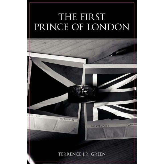 The First Prince of London (Paperback)