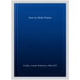 thumbnail image 1 of Pre-Owned How To Write Poems (Paperback) 1408889498 9781408889497, 1 of 1