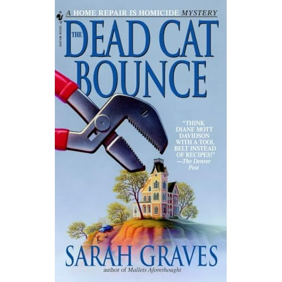Pre-Owned The Dead Cat Bounce (Mass Market Paperback) 055357857X 9780553578577