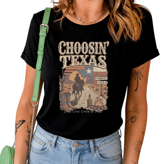 Choosin Texas Western Cowboy Desert Print Tshirt Graphic Tees Shirts Lone Star State Southern Country Music Fan Gift Black Tops S-5XL