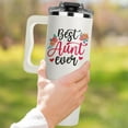 thumbnail image 3 of Mothers Day Gifts For Aunt - Best Aunt Ever Tumbler 40Oz With Handle, Aunty Gifts from Niece Nephew, Best Auntie Ever Present, Aunty Cup, Funny Drinking Cups Ideas For Her, Gift for Auntie, 3 of 5