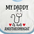 thumbnail image 4 of Inktastic Anesthesiologist Daddy Baby Gift Boys or Girls Baby Bib, 4 of 4