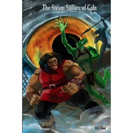 The Steam Sailors of Galn (Paperback)