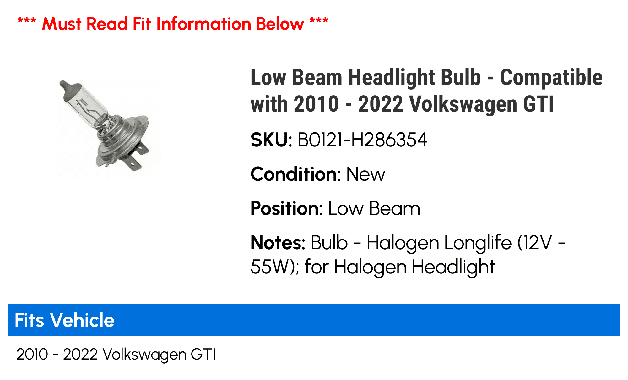 Low Beam Headlight Bulb - Compatible with 2010 - 2022 Volkswagen GTI 2011 2012 2013 2014 2015 2016 2017 2018 2019 2020 2021