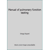 Manual of pulmonary function testing, Used [Paperback]