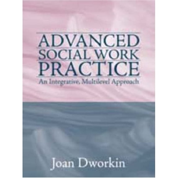 Pre-Owned Pre-Owned Advanced Social Work Practice Paperback