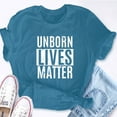 thumbnail image 5 of EcoLoom Unborn Lives Matter Short Sleeve Unisex T Shirt, 5 of 6