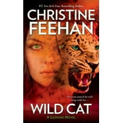 CHRISTINE FEEHAN Leopard Novel Wild Cat, Book 8, (Paperback)