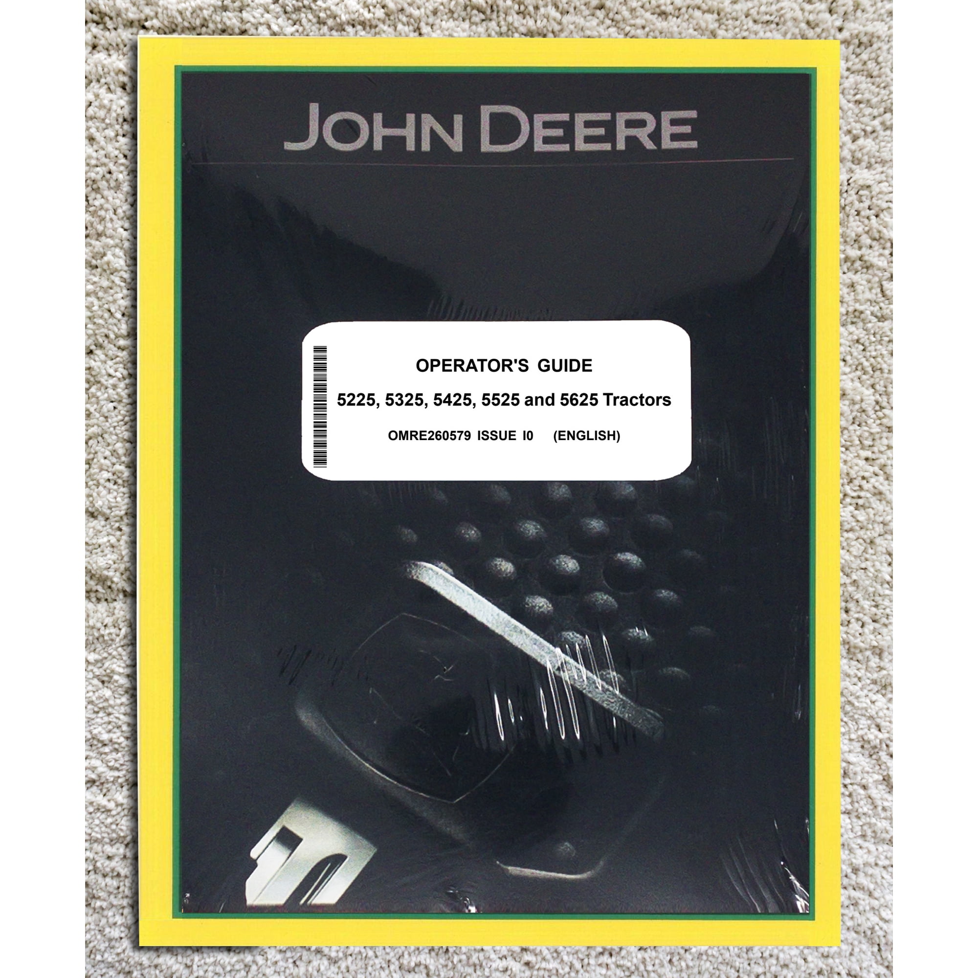 John Deere 5225 5325 5425 5525 5625 Tractor Owners & Operation Manual - Part Number # OMRE260579