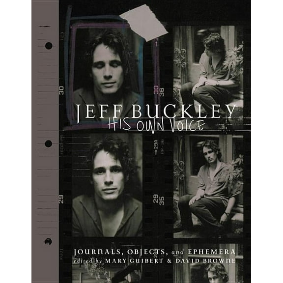 Jeff Buckley: His Own Voice, (Hardcover)