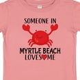 thumbnail image 4 of Inktastic Someone in Myrtle Beach Loves Me Boys or Girls Baby T-Shirt, 4 of 5