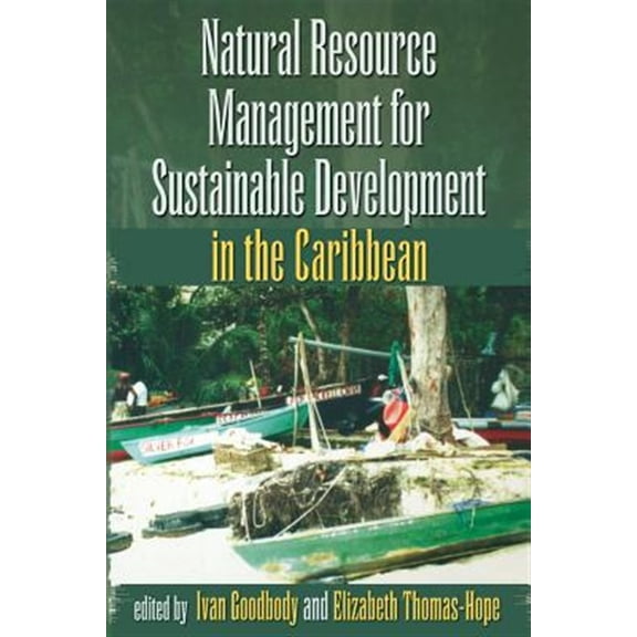 Pre-Owned Natural Resource Management for Sustainable Development in the Caribbean (Paperback)