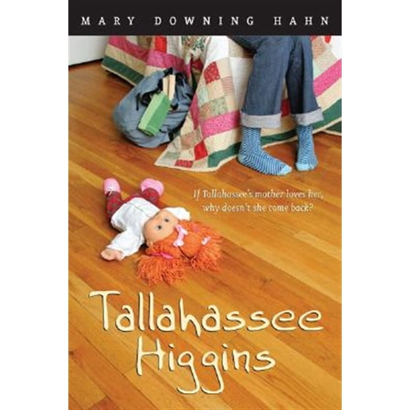 Pre-Owned Tallahassee Higgins (Paperback) 0618752463 9780618752461