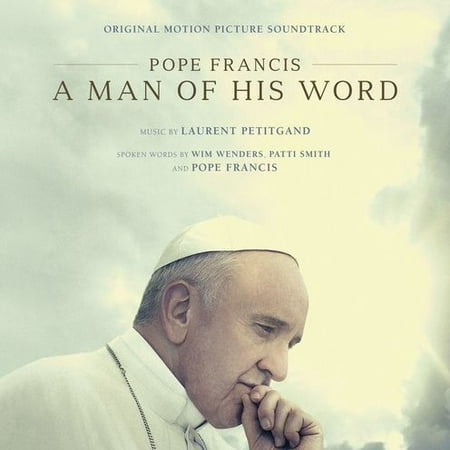 Pope Francis: A Man of His Word (Original Motion Picture (Best Man Holiday Soundtrack)