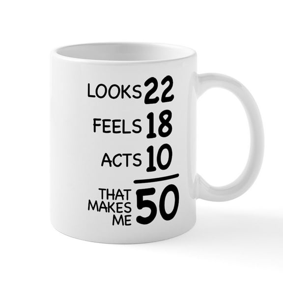 CafePress - That Makes Me 50 - 11 oz Ceramic Mug - Novelty Coffee Tea Cup