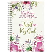 My Prayer Journal: My Prayer Journal: It Is Well with My Soul (Other)