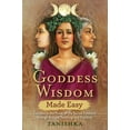 thumbnail image 2 of Pre-Owned Goddess Wisdom Made Easy: Connect to the Power of the Sacred Feminine Through Ancient Teachings and Practices (Paperback) 1788172612 9781788172615, 2 of 2