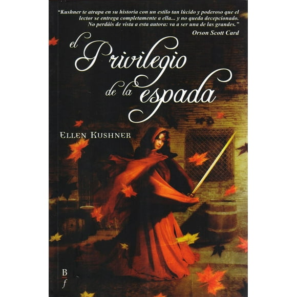El Privilegio de la Espada Bibliópolis 9788496173644