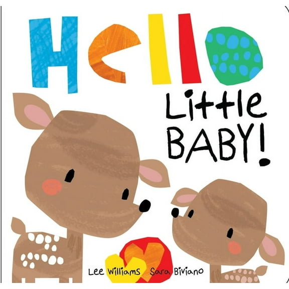 Hello Little Baby, (Board Book)