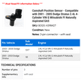 thumbnail image 2 of Camshaft Position Sensor - Compatible with 2001 - 2005 Dodge Stratus 2.4L 4-Cylinder VIN G Mitsubishi FI Naturally Aspirated GAS 2002 2003 2004, 2 of 2