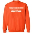 thumbnail image 2 of OXI Crewneck Sweatshirt - Fear is Fear Itself And Spiders, Basic Casual Sweatshirts for Men's and Women Fleece Sweatshirt Long Sleeve - Orange Medium, 2 of 2