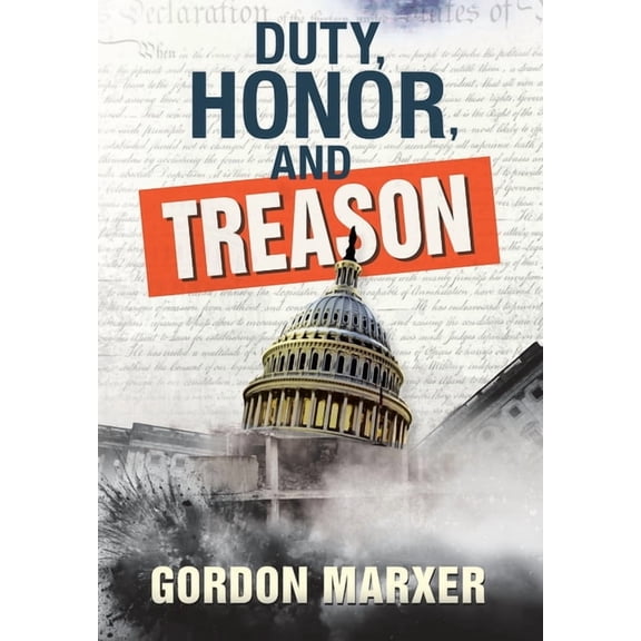 Duty, Honor, and Treason, (Hardcover)