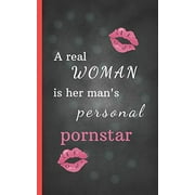 A real woman is her man's personal pornstar: 20 love and sex coupons for HIM, the best idea for a (Paperback) by Love Book Media