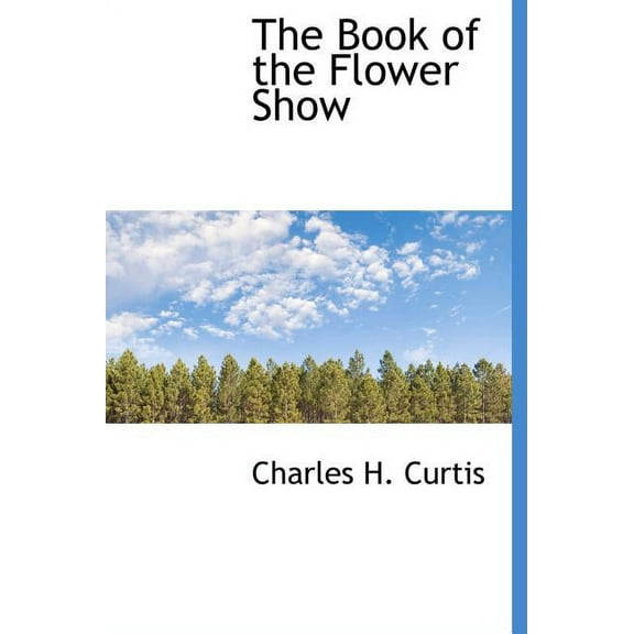 The Book of the Flower Show (Hardcover)