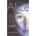thumbnail image 1 of Pre-Owned Go Ask Alice (Paperback) 0749310545 9780749310547, 1 of 1